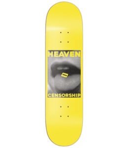 CENSORSHIP Heaven Deck Yellow - 8.0